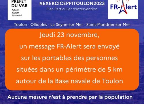 Vous allez tous recevoir un SMS FR-Alert ce 23 novembre à Toulon et alentours voici pourquoi