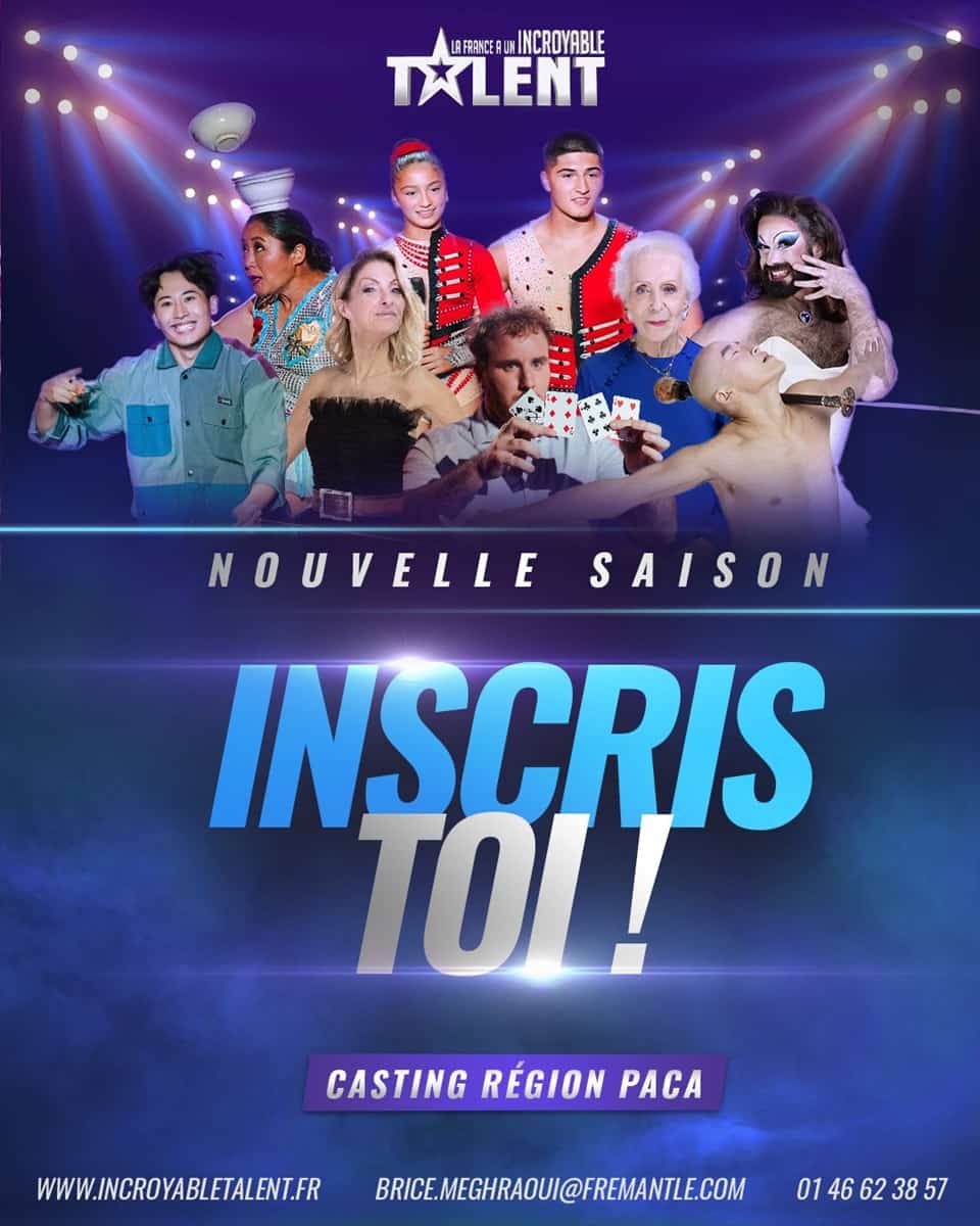 casting incroyable talent Fréjus